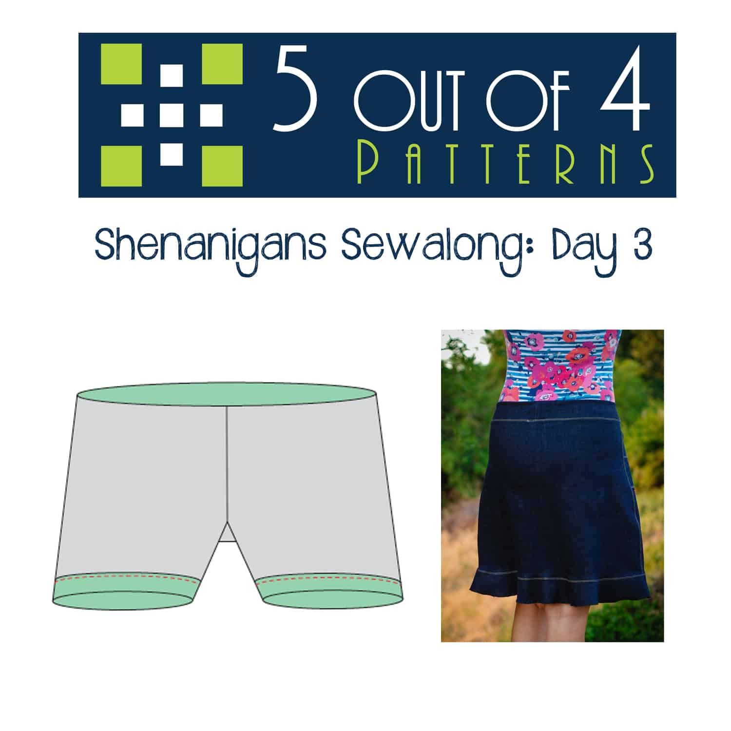 Shenanigans Sewalong: Day 3 - 5 out of 4 Patterns