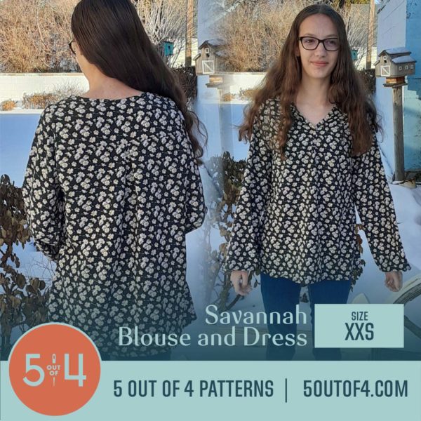 Savannah Blouse and Dress - 5 out of 4 Patterns