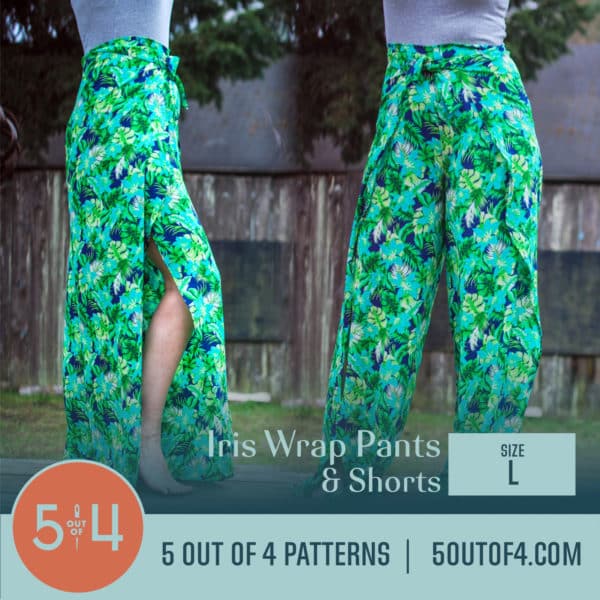 Iris Wrap Shorts, Capris, and Pants - 5 out of 4 Patterns